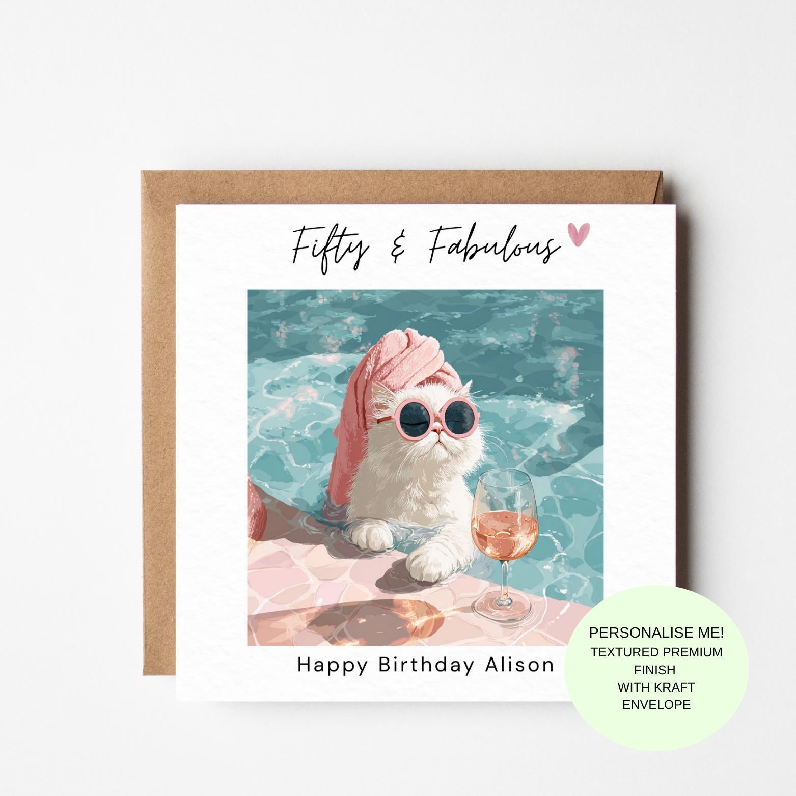 50th Birthday Card for Her – Fifty and Fabulous Cat with Wine