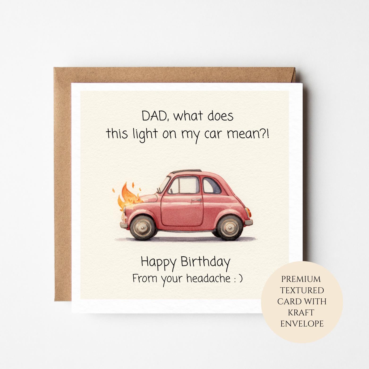 Funny Dad Birthday Card | Mens Birthday Card for Him | Car Joke Birthday Card | Dad Humour Card