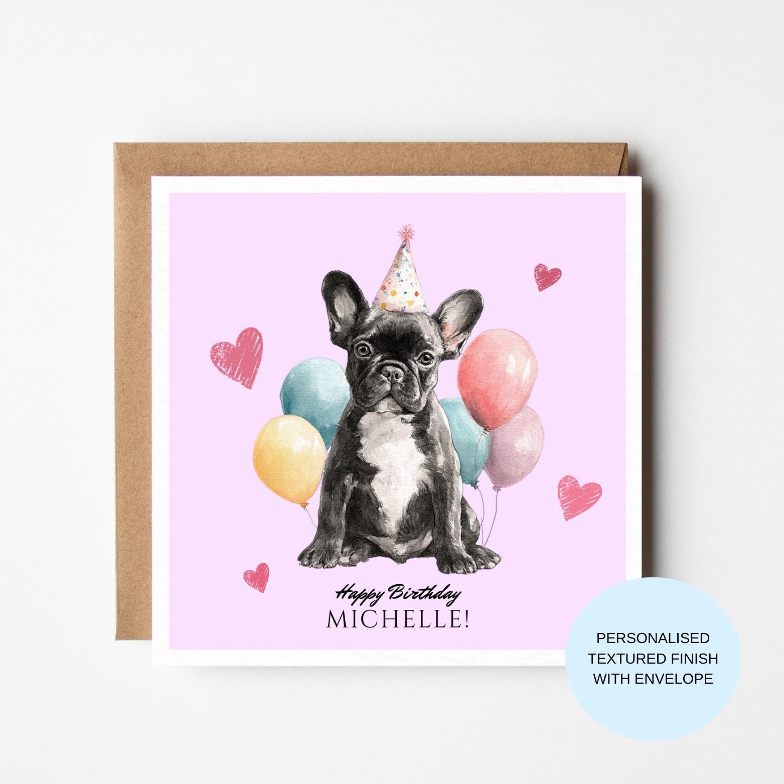 French Bulldog Balloon Birthday Card | Frenchie With Party Hat & Balloons | Pink Hearts Cute Dog Card (No Front Text)