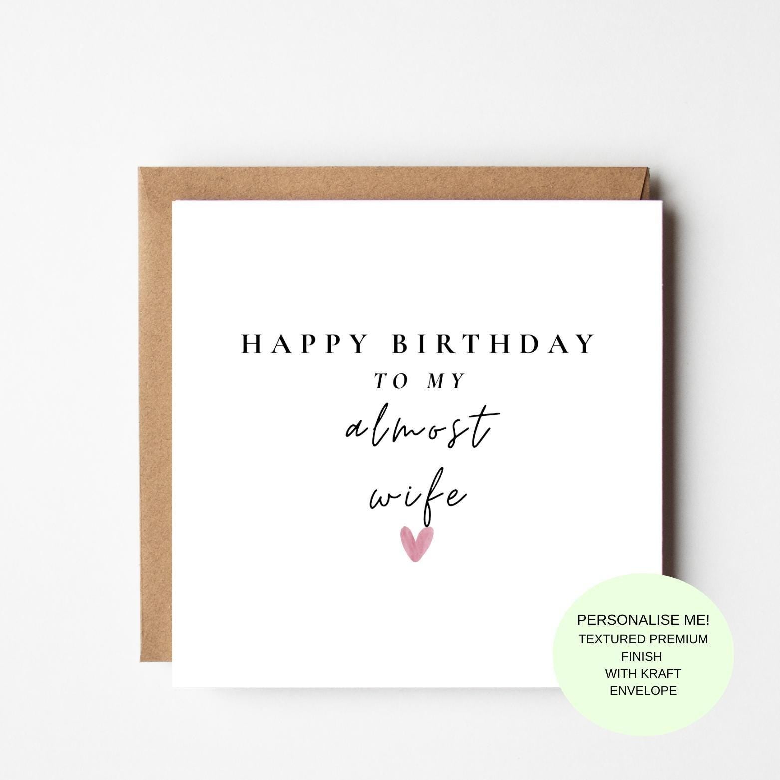 Birthday Card for Girlfriend – Almost Wife