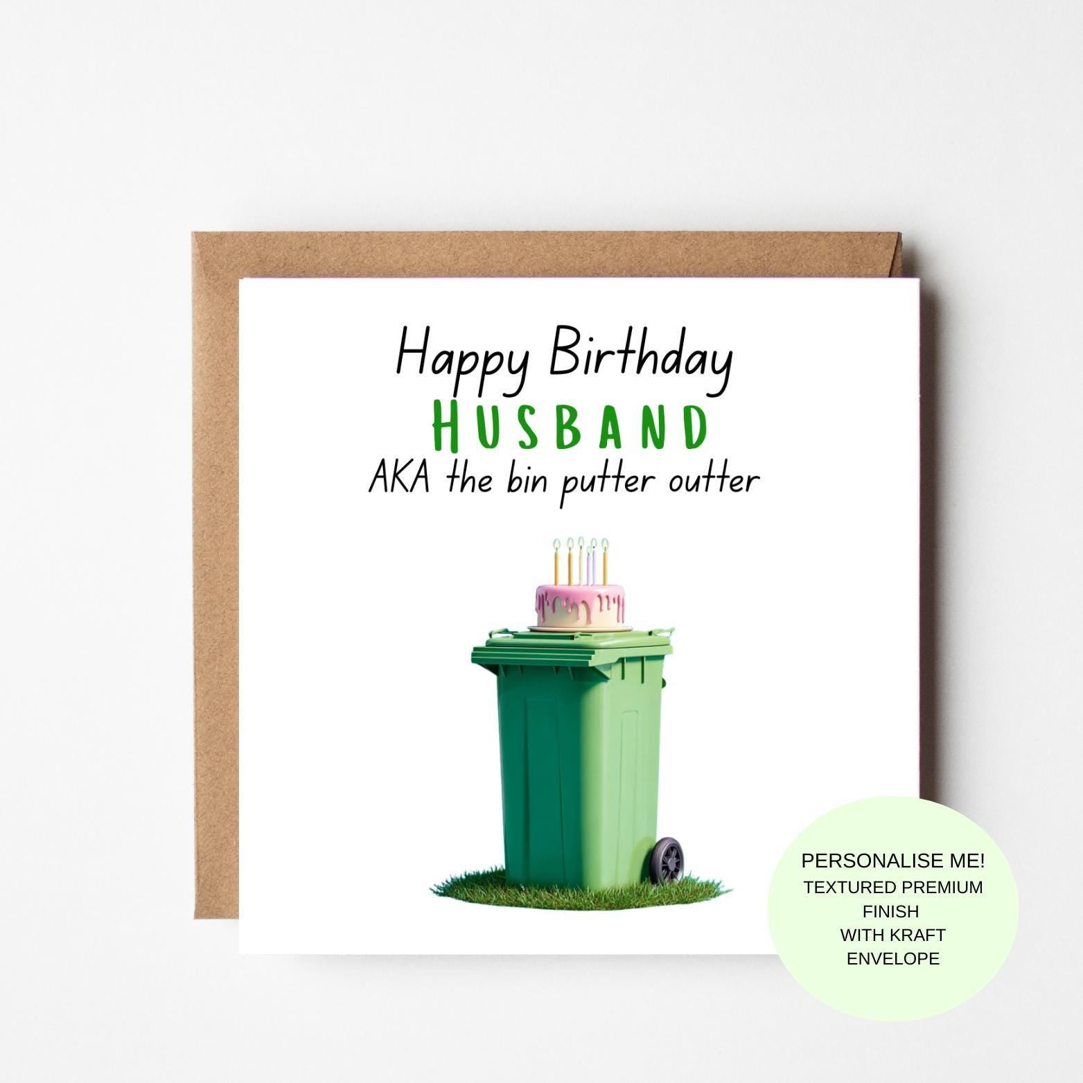 Birthday Card for Husband – Bin Putter Outer