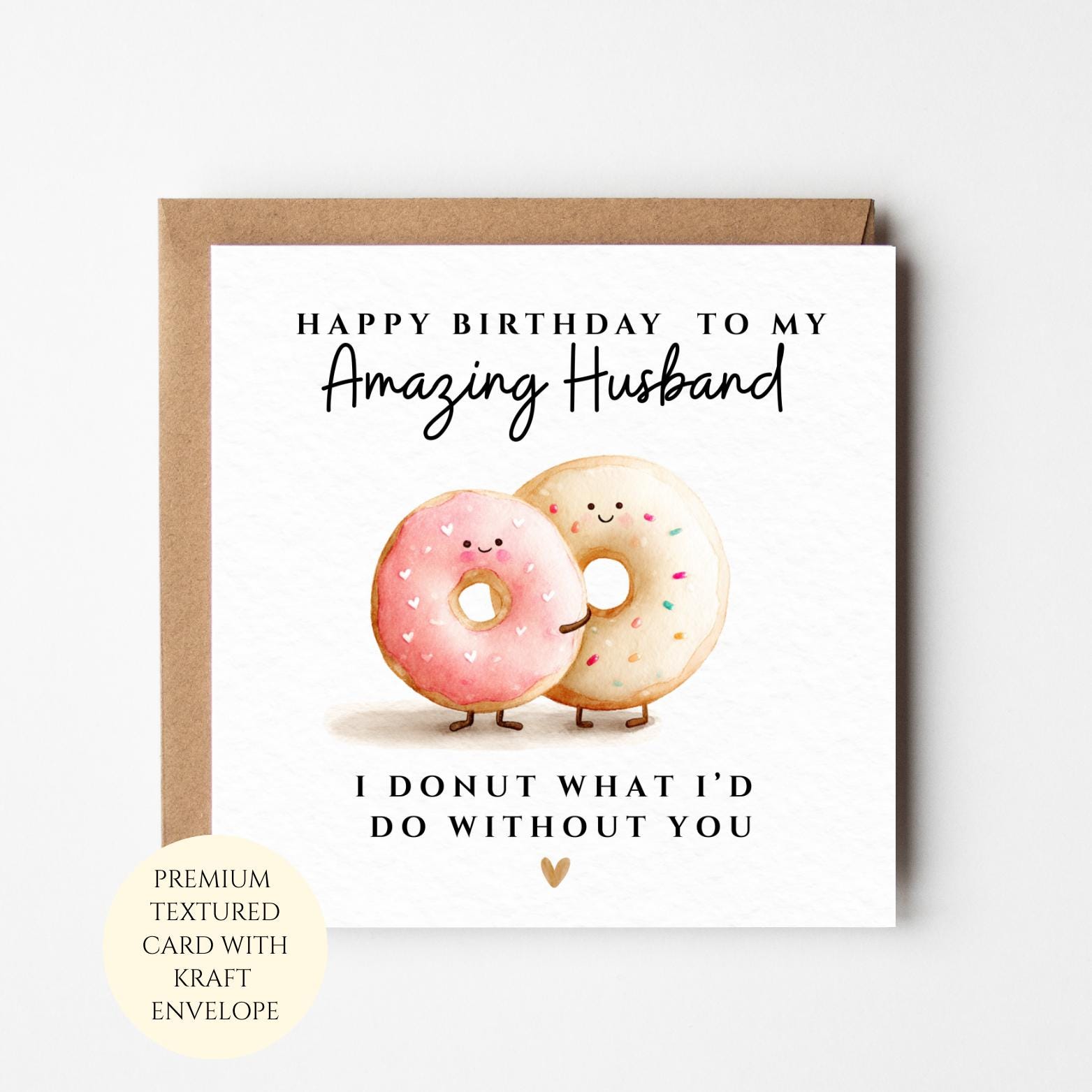 Personalised Husband Birthday Card: Funny Donut Love Card