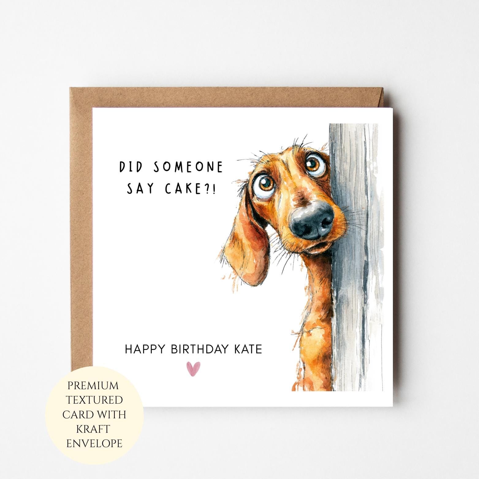 Personalised Dachshund Birthday Card: Sausage Dog Lover Greeting (Happy Birthday Kate)