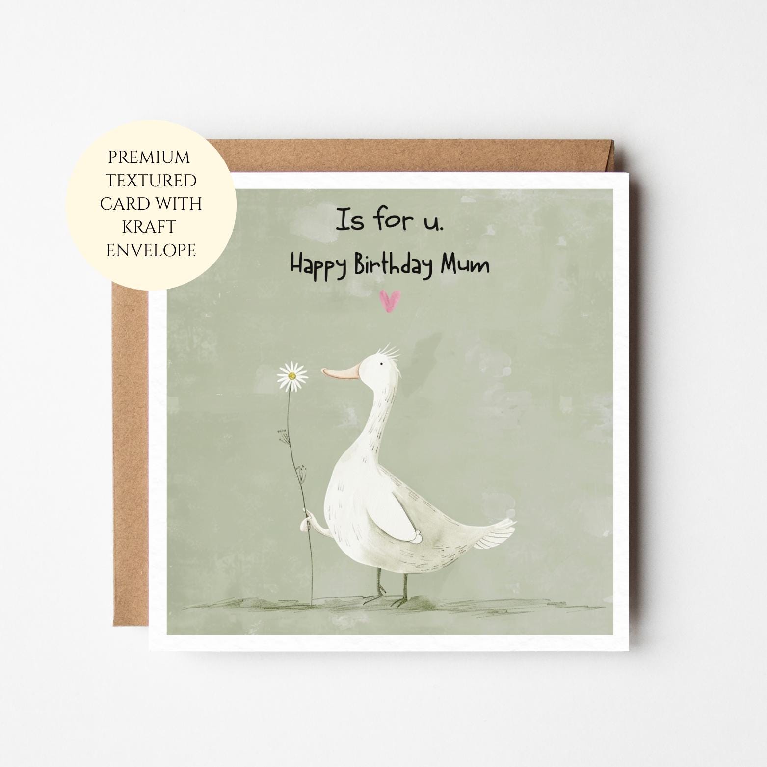 Funny Birthday Card for Mum, Light-hearted Duck Illustration, Thoughtful Gift