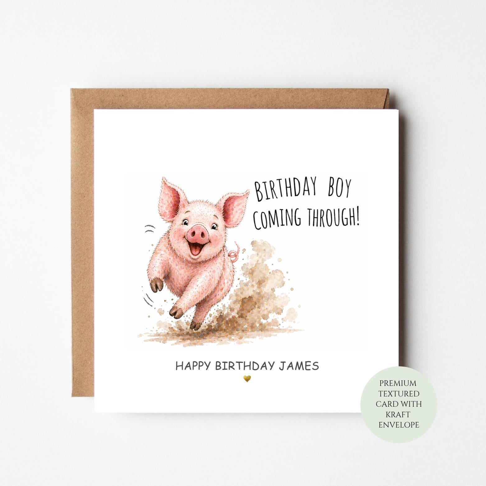 Personalised Pig Birthday Card, Funny Boy Card, Coming Through Design