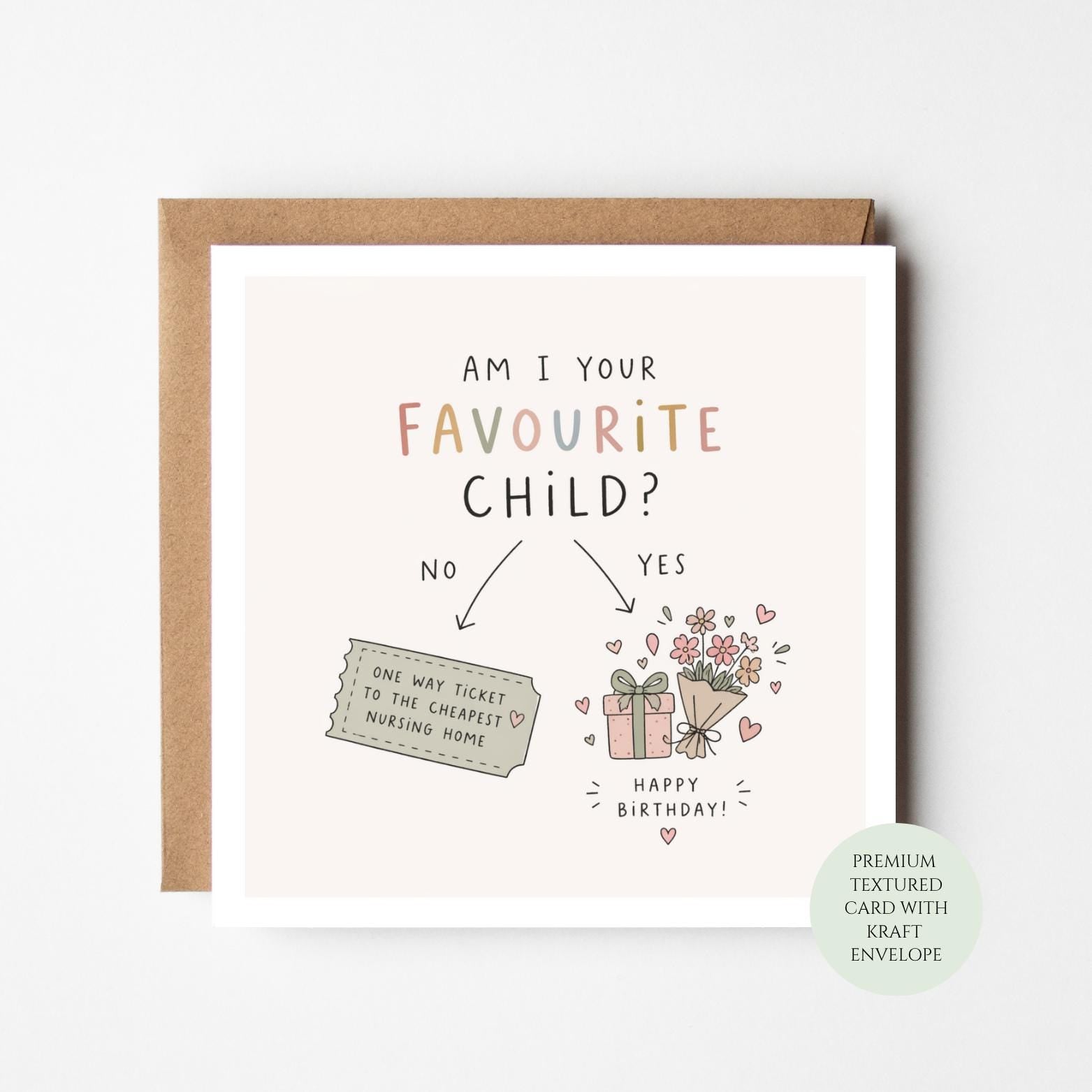 Funny Favourite Child Birthday Card, Humorous Parent Card From Daughter Son