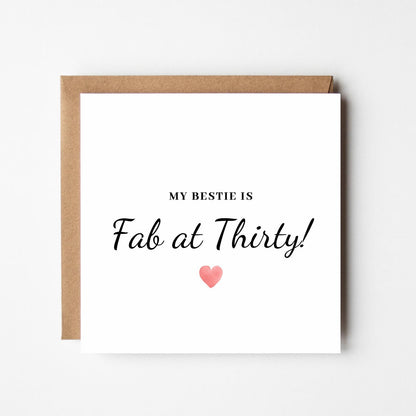 Fab at Thirty Birthday Card: Funny Milestone Bestie Card with Kraft Envelope