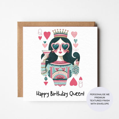 Happy Birthday Queen Card | Female Birthday Card | Personalised Card for Her | Empowering Women Card | Premium Textured Finish