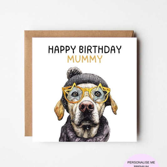 Happy Birthday Dog Card: Funny Mummy Design (Envelope Included)