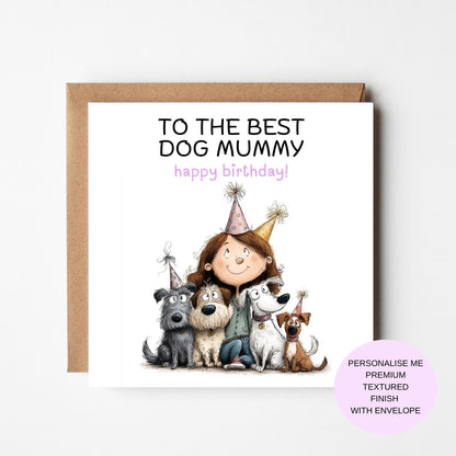 Dog Mum Birthday Card, Cute Cartoon Dogs (Textured Finish, UK Printed)