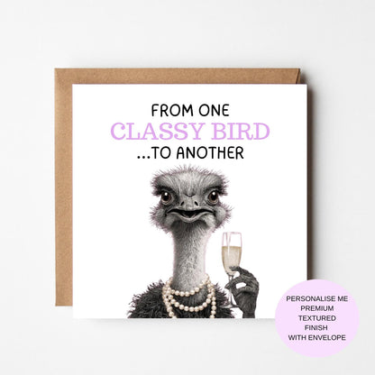 Classy Bird Birthday Card: Funny Champagne Ostrich Design