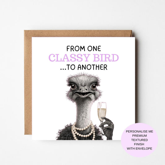 Classy Bird Birthday Card: Funny Champagne Ostrich Design