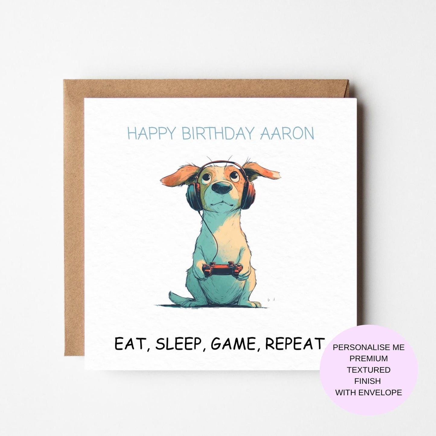 Gamer Birthday Card, Dog with Headphones, Eat Sleep Game (Textured)