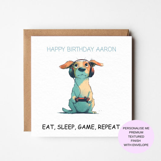 Gamer Birthday Card, Dog with Headphones, Eat Sleep Game (Textured)
