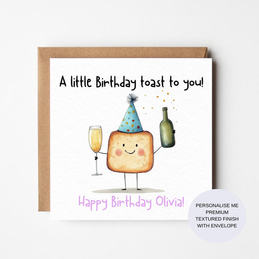 Personalized Birthday Card: Funny Toast Pun Design
