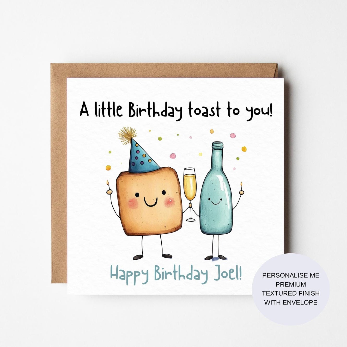 Personalized Funny Birthday Card: Toast and Champagne Pun
