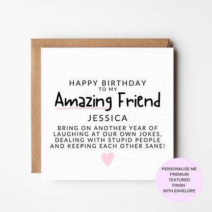 Happy Birthday To My Amazing Friend: Birthday Card For Friend, Amazing Friend Birthday Card, Card For Best Friend, Card For Work Colleague,