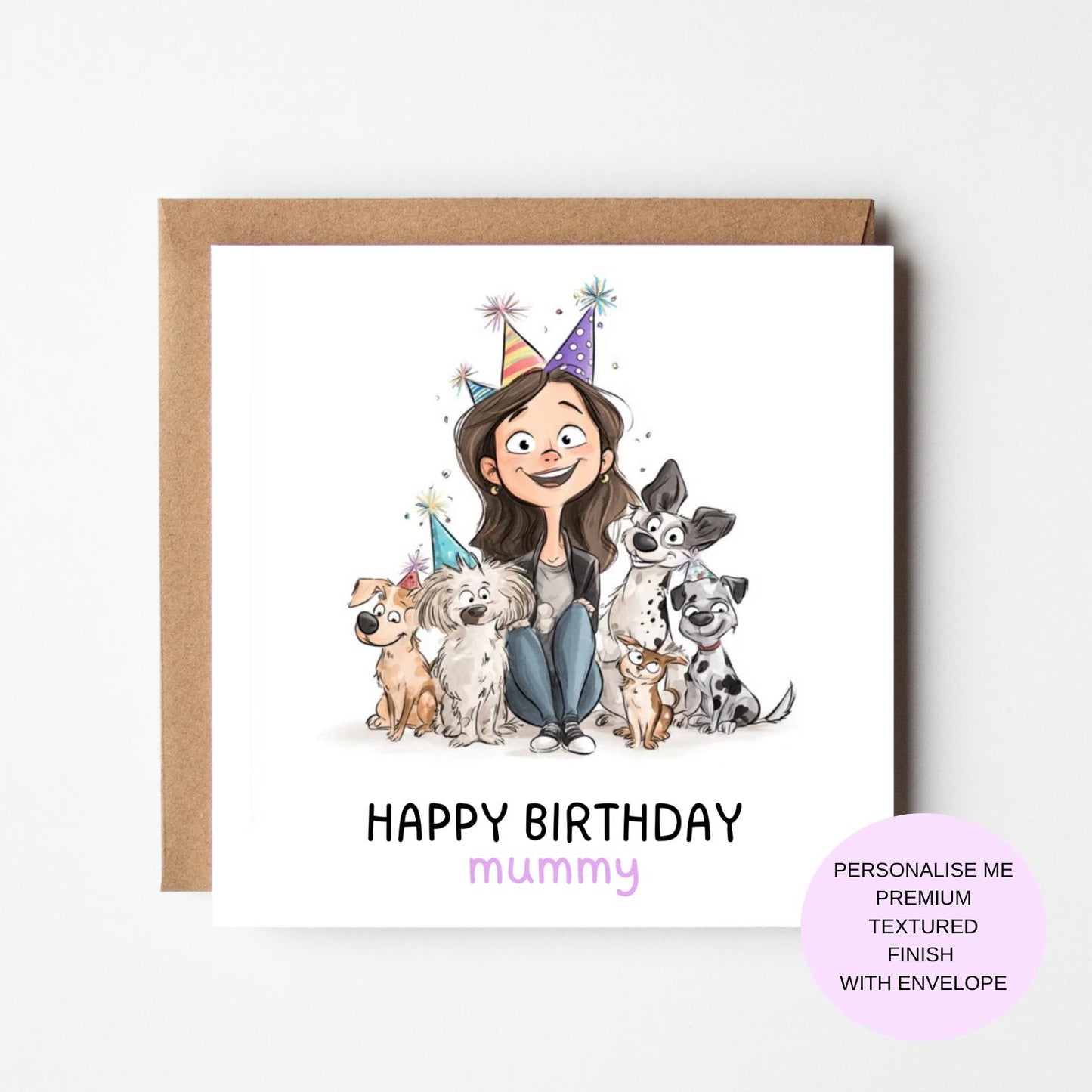 Dog Mummy Birthday Card: Playful Cartoon Design - Textured Paper