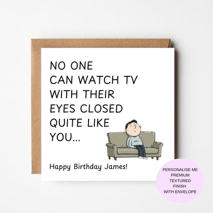 Funny TV Birthday Card, Humorous Nap Joke (Personalised Available)