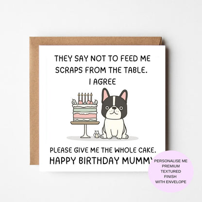 French Bulldog Birthday Card, Cute Dog Mum (Funny Cake Design)