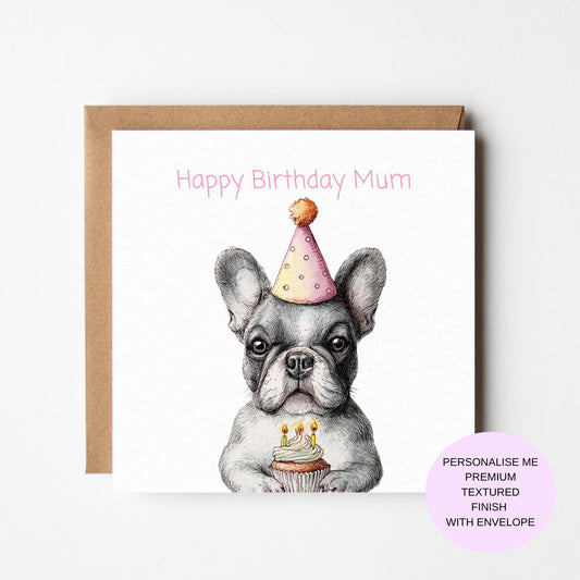 French Bulldog Birthday Card - Cute Dog in Party Hat