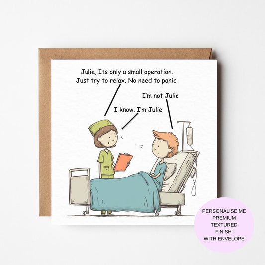 Nurse Julie Funny Get Well Card - Humorous Hospital Recovery
