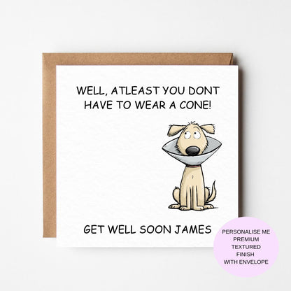 Get Well Soon Card: Cheeky Dog with Cone (Personalised, Textured)