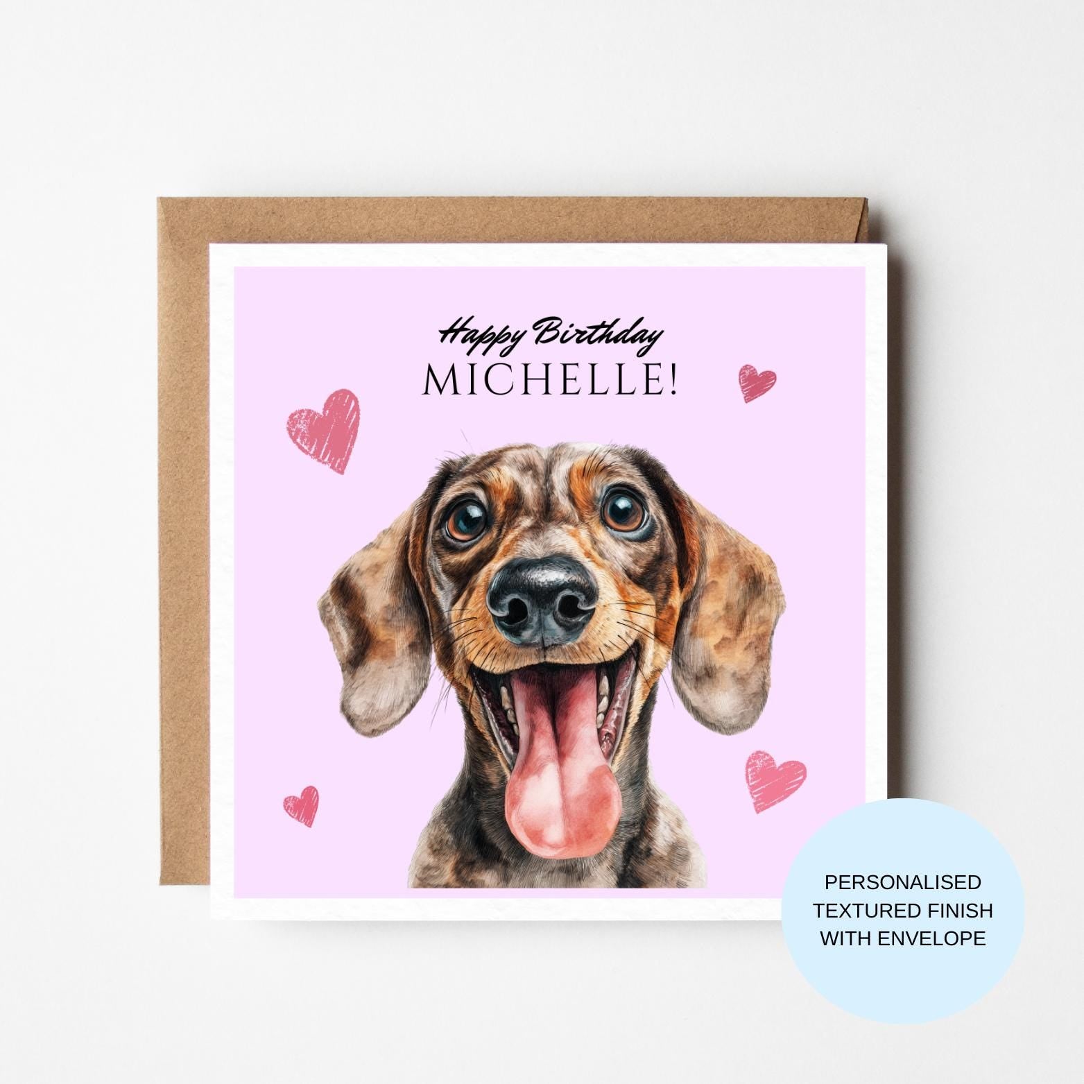 Personalised Dachshund Birthday Card | Happy Sausage Dog Tongue Out | Happy Birthday Custom Name | Pink Hearts