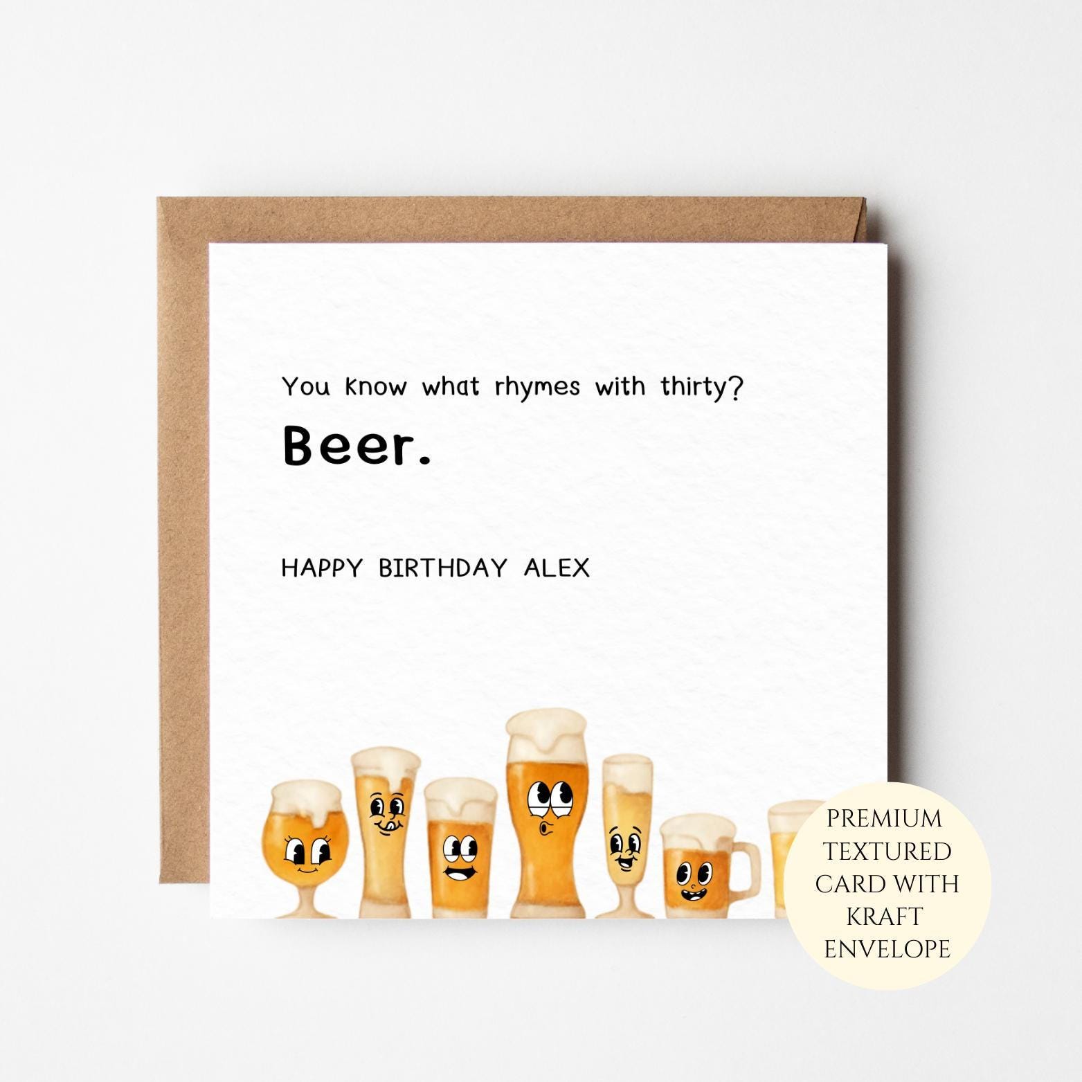 Funny 30th Birthday Card For Him: Beer Pun, Personalised (UK Made)