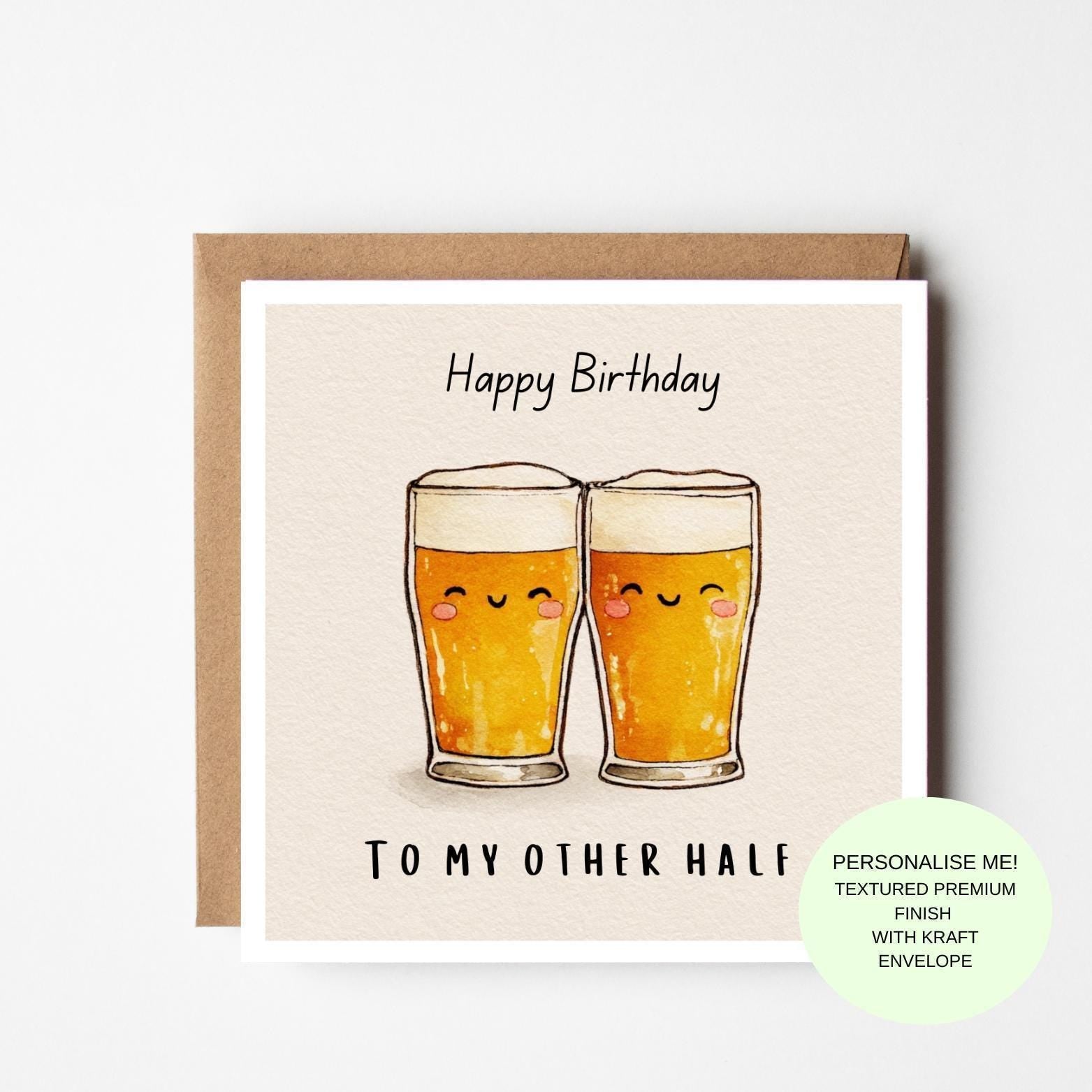 Funny Beer Birthday Card for Husband – To My Other Half, Beer Lover Greeting