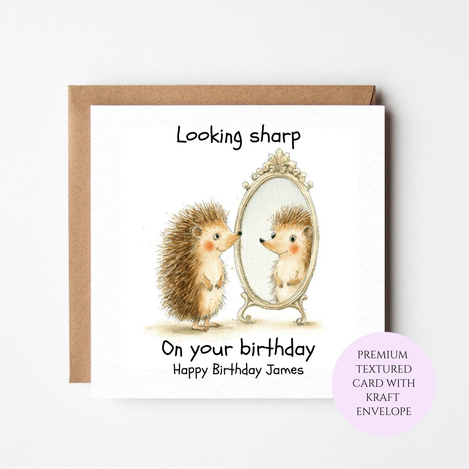 Hedgehog Birthday Card: Funny Mirror Illustration, "Looking Sharp" Greeting
