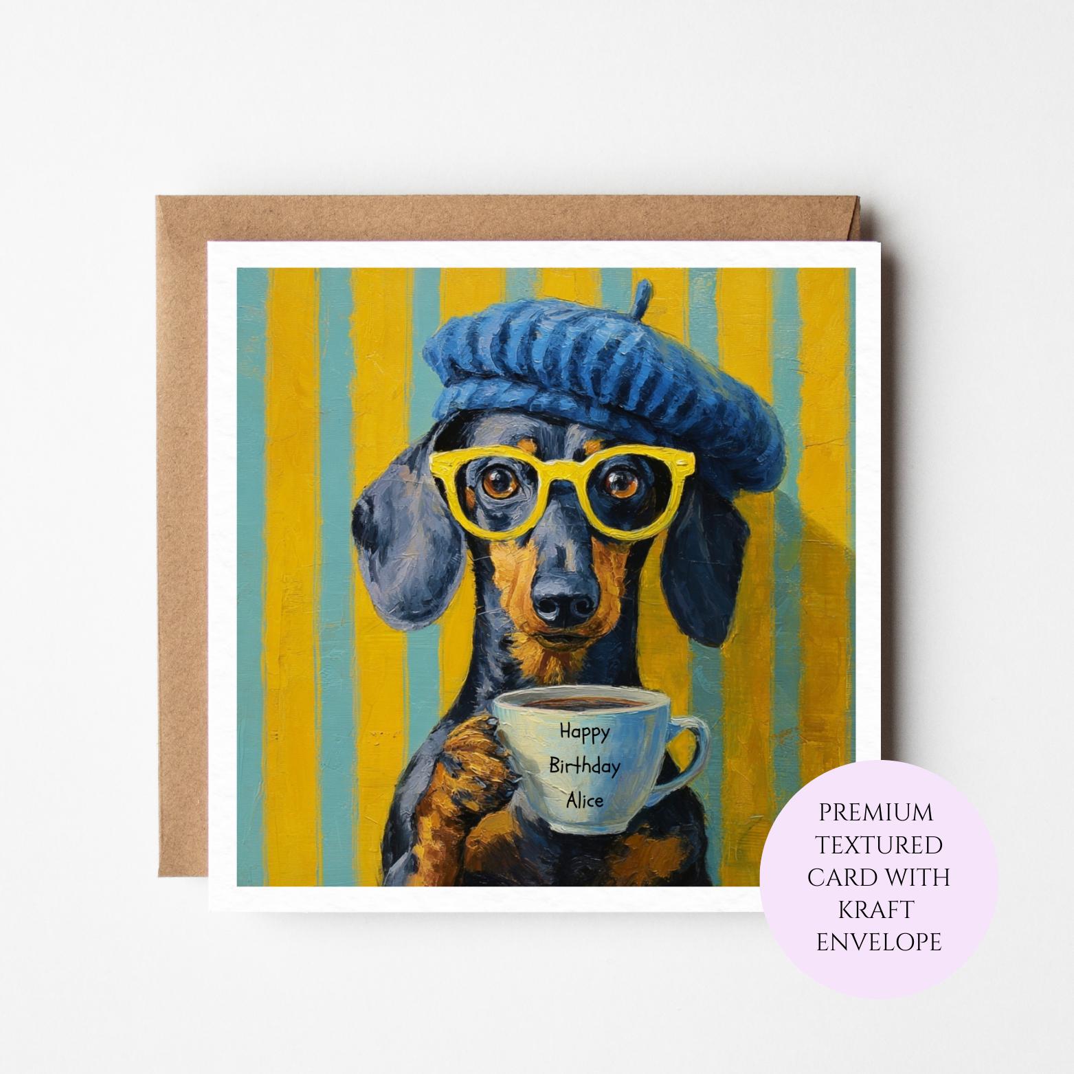 Funny Dachshund Coffee Birthday Card Sausage Dog Lover Birthday