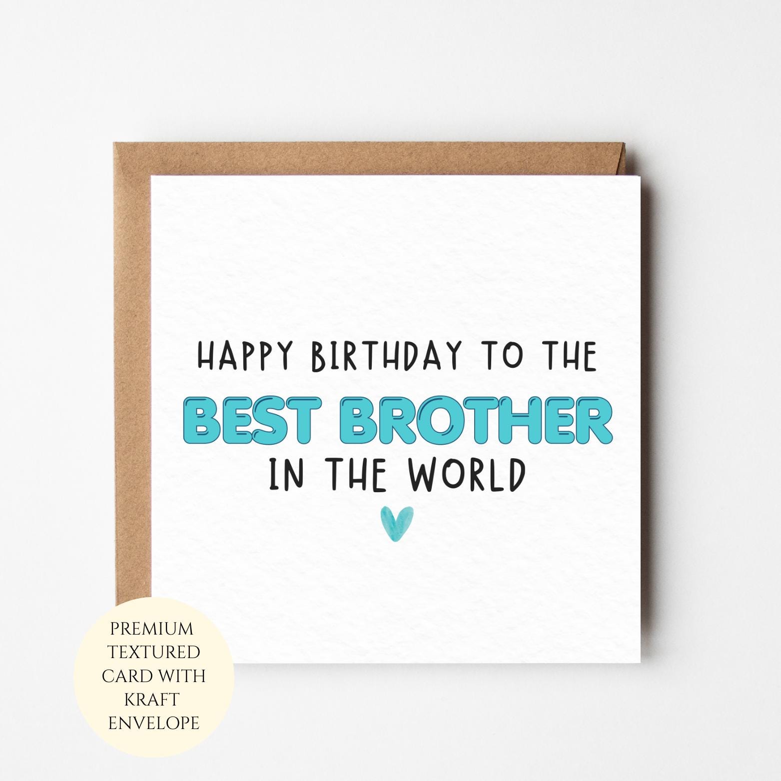 Personalised Brother Birthday Card: Brother In World, From Sister